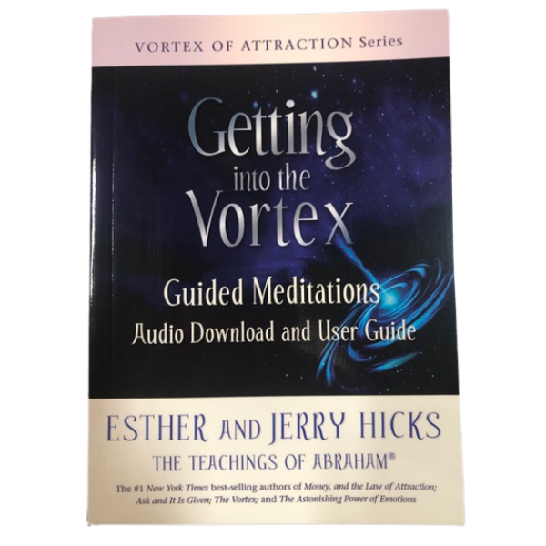 Getting into the Vortex Guided Meditations User Guide Book and Audio Download Coupon